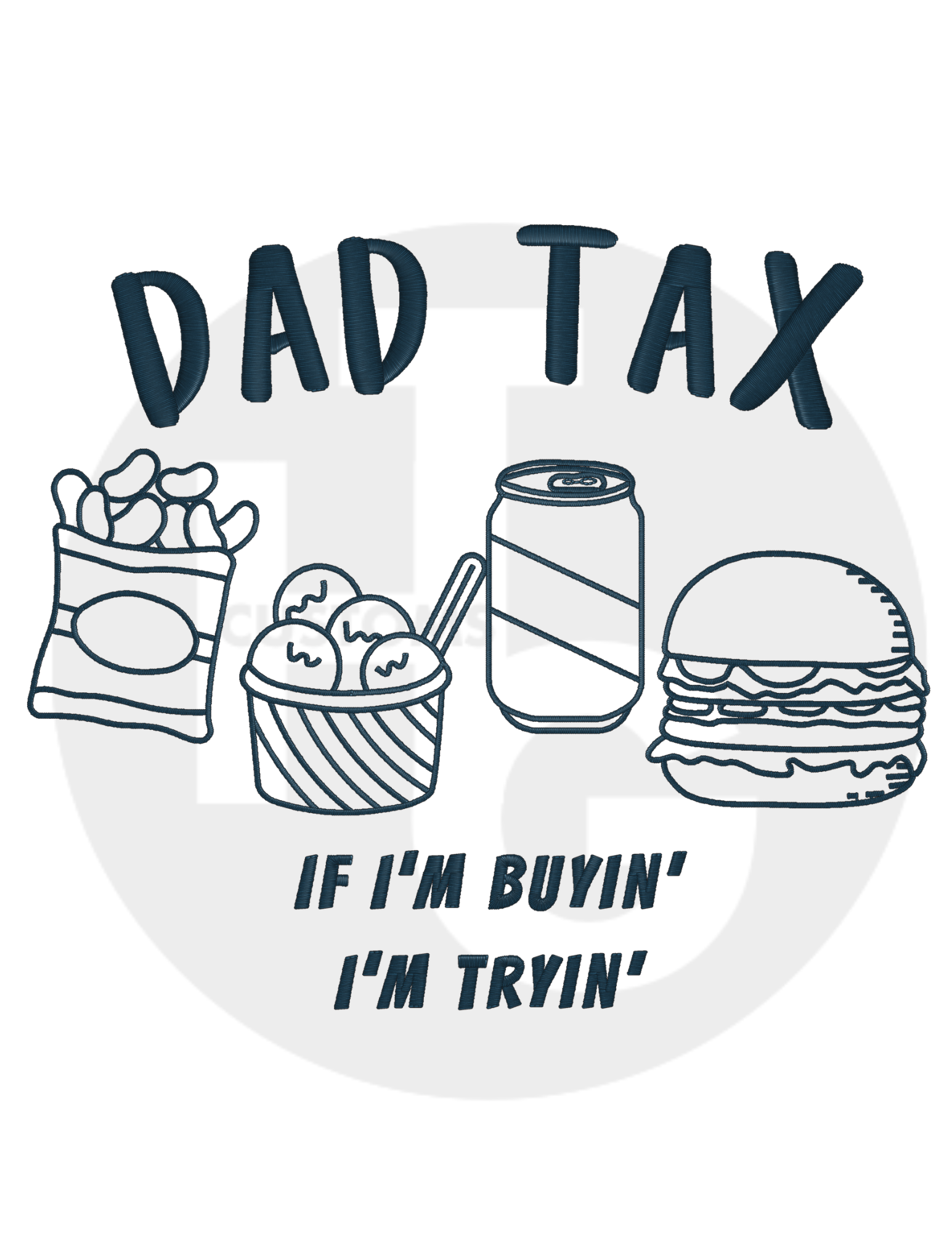 Dad Tax Shirt & Crewneck (embroidery)