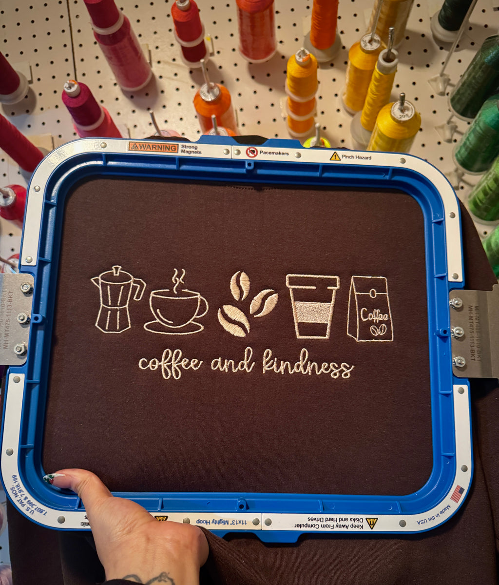 Coffee and Kindness Shirt & Crewneck (embroidery)
