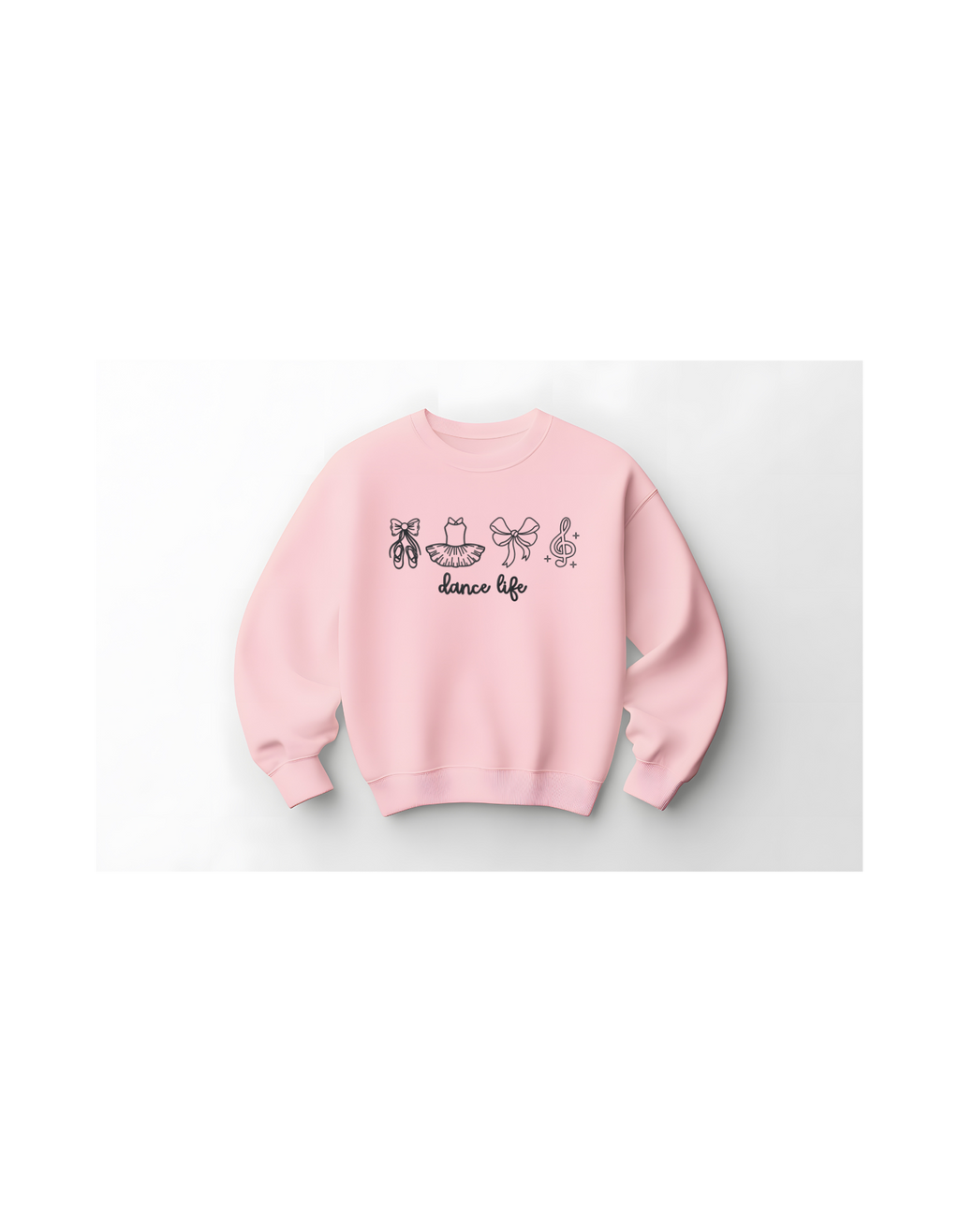 Dance Life Shirt & Crewneck (embroidery)