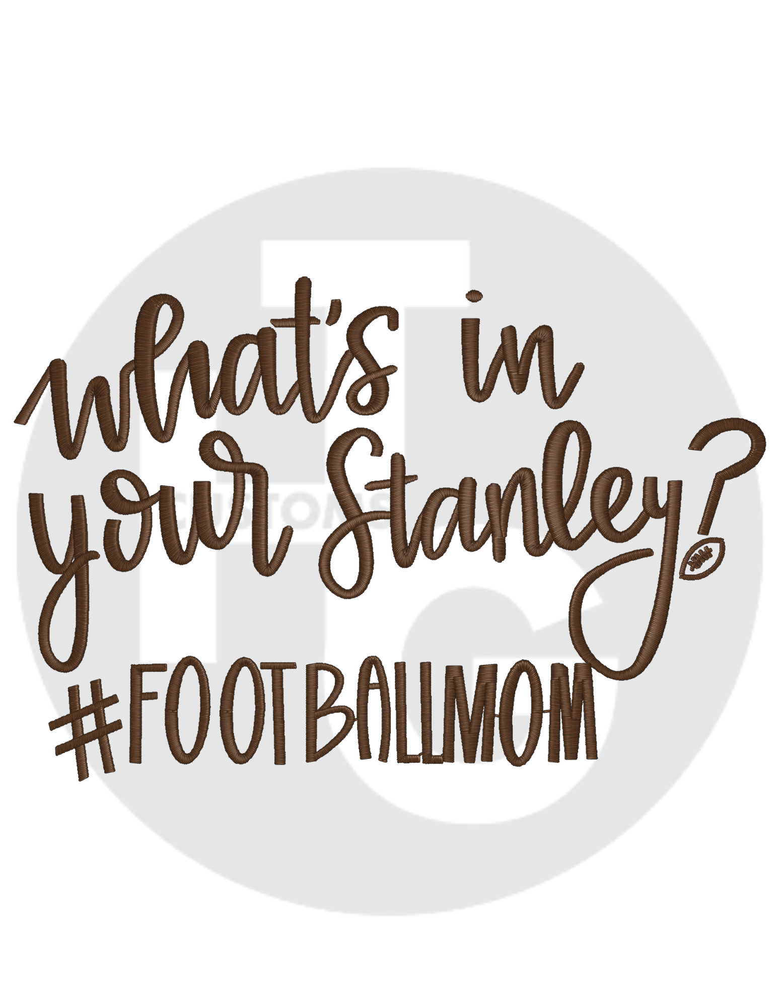 Stanley Football Mom Shirt & Crewneck (embroidery)